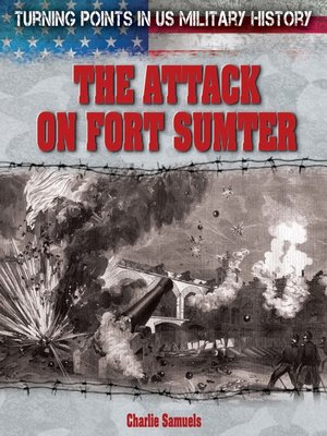 cover image of The Attack on Fort Sumter